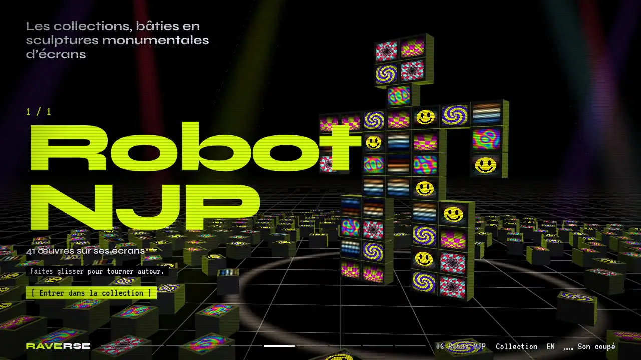 RAVERSE · sculpture d'écrans Robot NJP, explorable en 3D